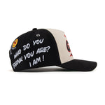 Who do you think you are ? I am ! (Hat)